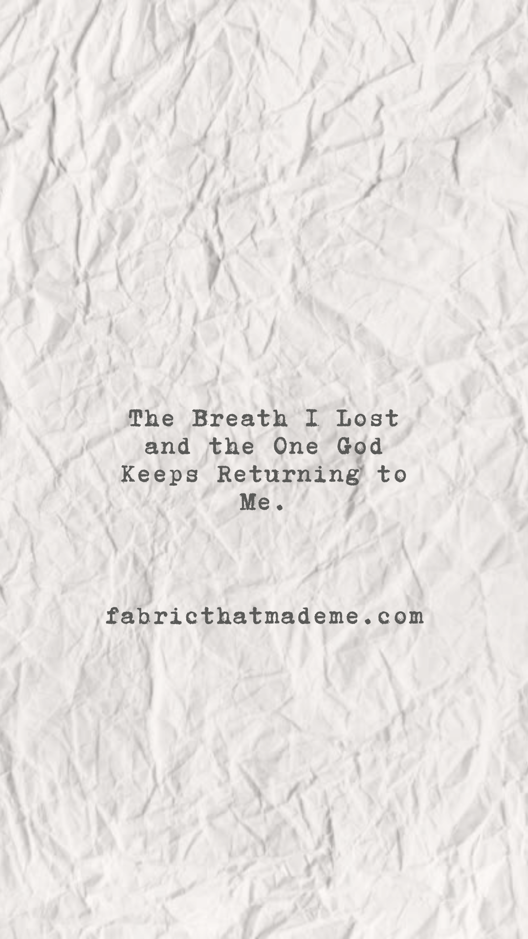 The Breath I Lost and the One God Keeps Returning to Me